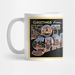 Greetings from Hot Springs National Park, Arkansas - Vintage Large Letter Postcard Mug